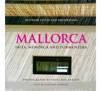 Mallorca: Ibiza, Menorca and Formentera