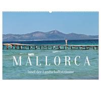 Mallorca - Insel der Landschaftsträume (Wandkalender 2026 DIN A2 quer), CALVENDO Monatskalender: Mallorca voller landschaftlicher Schönheit und mediterraner Sehnsucht.