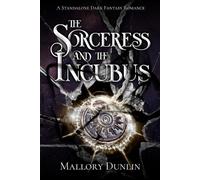 Mallory Dunlin The Sorceress and the Incubus (Tascabile) Echoes of the Void