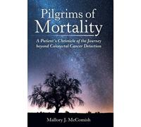 Mallory J McComish Pilgrims of Mortality (Copertina rigida)