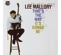Mallory, Lee - That S The Way It S Gonn