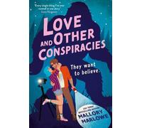 Mallory Marlowe Love and Other Conspiracies (Tascabile)