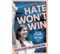 Mallory McMorrow Hate Won't Win (Tascabile)