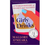 Mallory O'Meara Girly Drinks (Copertina rigida)