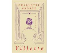 Mallory Ortberg Charlotte Bronte Villette (Tascabile)