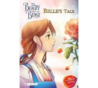 Mallory Reaves Disney Manga: Beauty and the Beast - Belle's Tale (Fu (Tascabile)