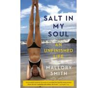 Mallory Smith Salt in My Soul (Tascabile)