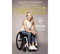 Mallory Weggemann Limitless (Copertina rigida)