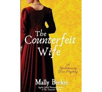 Mally Becker The Counterfeit Wife (Tascabile) Revolutionary War Mystery