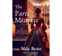 Mally Becker Nathaniel Priestley Mia Hutchinson-Shaw The Paris Mistr (Tascabile)