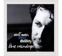 Mally, Oliver Sire Blues Distillery - Blue Raindrops