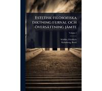 Malmberg Bertil Frie Estetisk-filosofiska diktning i urval och över (Tascabile)