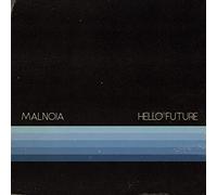 Malnoia - Hello Future