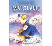 Maloland. Alla ricerca della chiave perduta