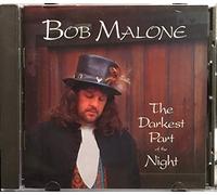 Malome, Bob - Darkest Part Of The Night
