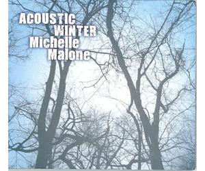Malone, Michelle - Acoustic Winter