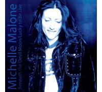Malone, Michelle - Beneath The Devil Moon/Lucky To Be Liv
