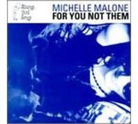 Malone, Michelle - For You Not Them