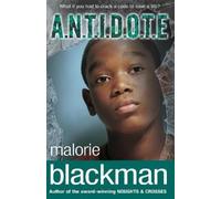 Malorie Blackman A.N.T.I.D.O.T.E. (Tascabile)