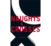 Malorie Blackman Naughts & Crosses (Copertina rigida)