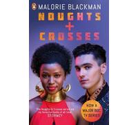 Malorie Blackman Noughts & Crosses (Tascabile) Noughts and Crosses