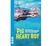 Malorie Blackman Pig Heart Boy (Tascabile) NHB Modern Plays