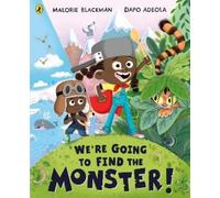 Malorie Blackman We're Going to Find the Monster (Tascabile)