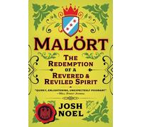 Malort: The Redemption of a Revered and Reviled Spirit