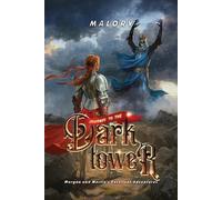 Malory Journey to the Dark Tower (Tascabile)