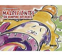 Malosdientes, un vampiro diferente