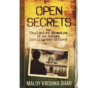 Maloy Krishna Dhar Open Secrets (Tascabile)