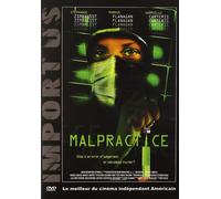 MALPRACTICE Markus Flanagan Stéphanie Zimbalist