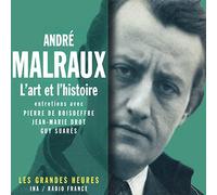 Malraux, André - L'Art & l'histoire