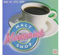 Malt Shop Memories - Wake Up Little Susie (2 CD)