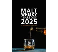 Malt Whisky Yearbook 2025 by Ingvar Ronde