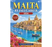 Malta Reiseführer 2026: Entdecken Sie Valletta, Mdina, Gozo und Comino mit Inselrouten, Stränden, historischen Sehenswürdigkeiten, lokaler Küche, Fähren, Bussen und saisonaler Reiseplanung