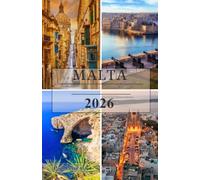 MALTA Travel Guide 2026: The Ultimate Insider’s Journey Through Ancient Cities, Mediterranean Coastlines, Hidden Gems, Authentic Cuisine, and the Timeless Beauty of the Maltese Islands
