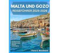 MALTA UND GOZO REISEFÜHRER 2025-2026