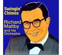 Maltby, Richard & His Orchestra - Swingin' Chimes