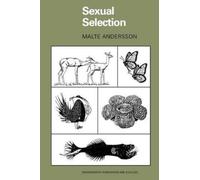 Malte Andersson Sexual Selection (Tascabile) Monographs in Behavior and Ecology