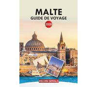 MALTE Guide de voyage 2026: Explorez La Valette, le Blue Lagoon, Mdina et les plages de la Méditerranée