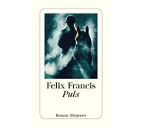 Malte Krutzsch Felix Francis Puls (detebe) (Tascabile)