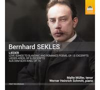 Malte Muller, Werner Heinrich Schmitt - Bernhard Sekles: Lieder - Aus dem Schi-King and other Songs