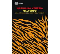 Maltempo. Imma Tataranni e gli inciampi del presente