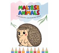 Maltese Animals: A Wildlife Colouring Book