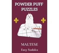 Maltese Easy Sudoku: 50 Easy Sudoku Puzzles for Maltese Lovers - A Cozy Brain-Game Collection for Relaxed, Pressure-Free Solving