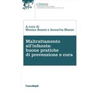 Maltrattamento all'infanzia: buone pratiche di prevenzione e cura