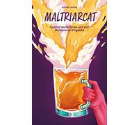 Maltriarcat: Quand les femmes ont soif de bière et d'égalité
