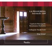 Various Composers La Pellegrina (Sempe, Collegium Vocale Gent) (CD) Album