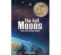 Malvin Artley The Full Moons (Copertina rigida)